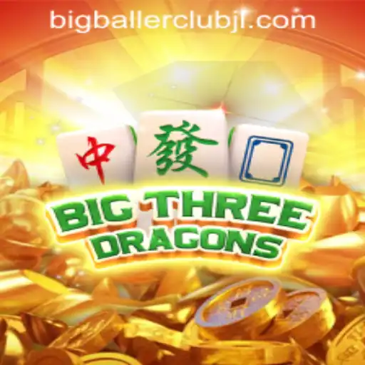 Discover the Thrilling World of BigThreeDragons at Big Baller Club Casino