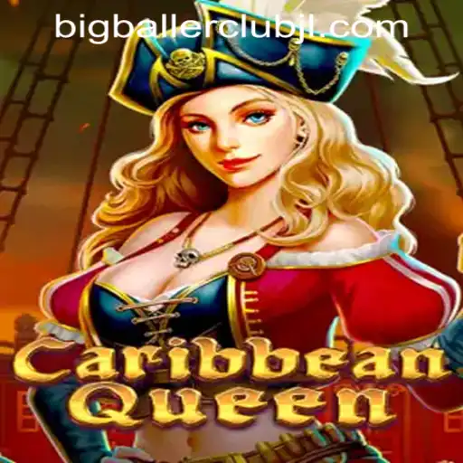 Discover the Thrill of CaribbeanQueen at Big Baller Club Casino