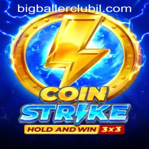Exploring the Thrilling World of Coinstrike at Big Baller Club Casino