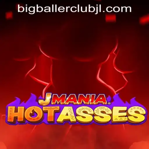Exploring the Thrills of JManiaHotAsses at Big Baller Club Casino