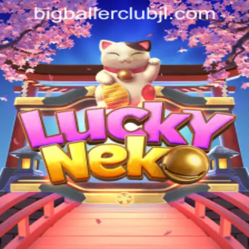 LuckyNeko: Unleash Your Fortune at Big Baller Club Casino