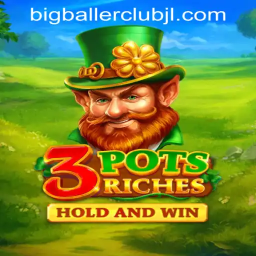 Exploring the Exciting Features of 3potsRiches at Big Baller Club Casino