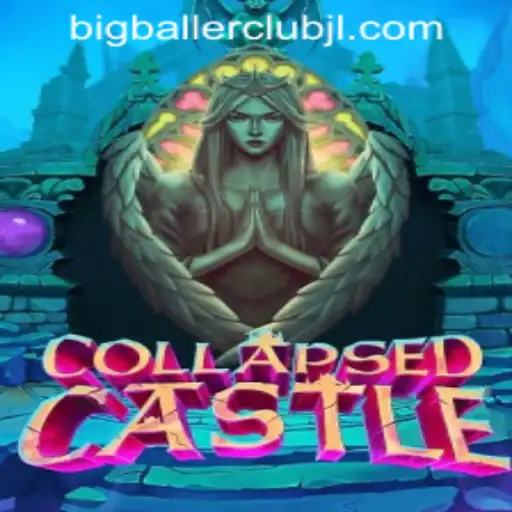 Exploring the Enchanting World of CollapsedCastle at Big Baller Club Casino