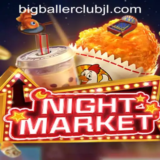 Exploring the Exciting World of NIGHTMARKET at Big Baller Club Casino