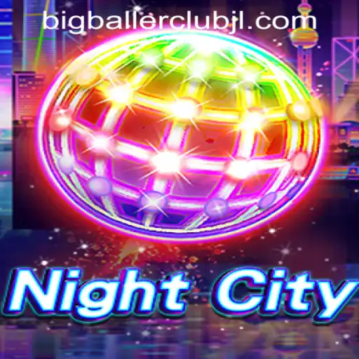 NightCity: Explore the Big Baller Club Casino