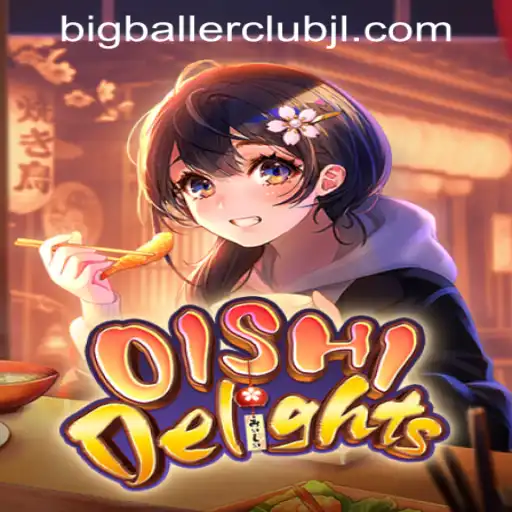 Exploring the Exciting World of OishiDelights in Big Baller Club Casino