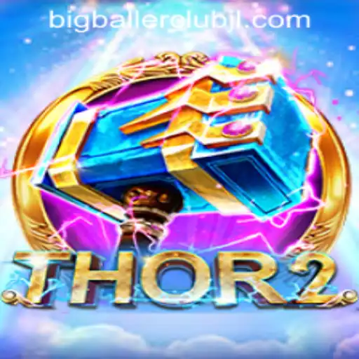 Discover the Exciting World of Thor2 at Big Baller Club Casino